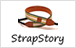 strapstory